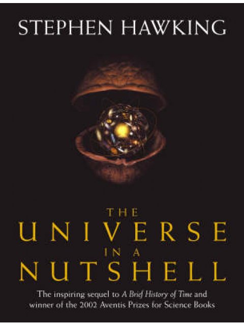 THE UNIVERSE IN A NUTSHELL HC