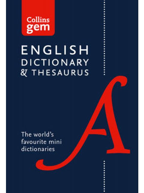 COLLINS GEM : DICTIONARY AND THESAURUS 6TH ED PB