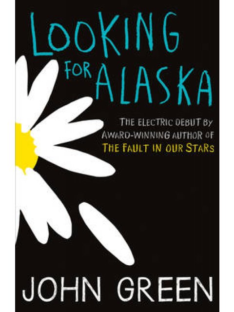 LOOKING FOR ALASKA PB B FORMAT