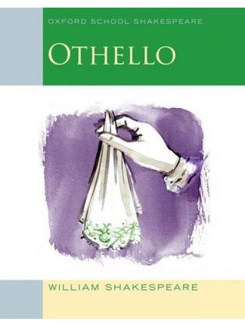 OXFORD SCHOOL SHAKESPEAR OTHELLO PB