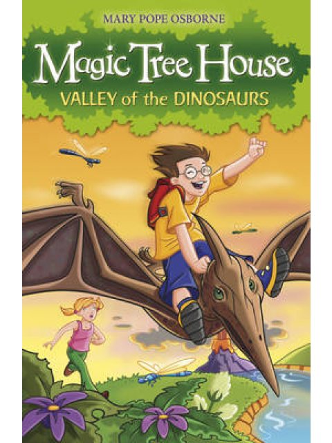 MAGIC TREE HOUSE 1: VALLEY OF THE DINOSAURS PB