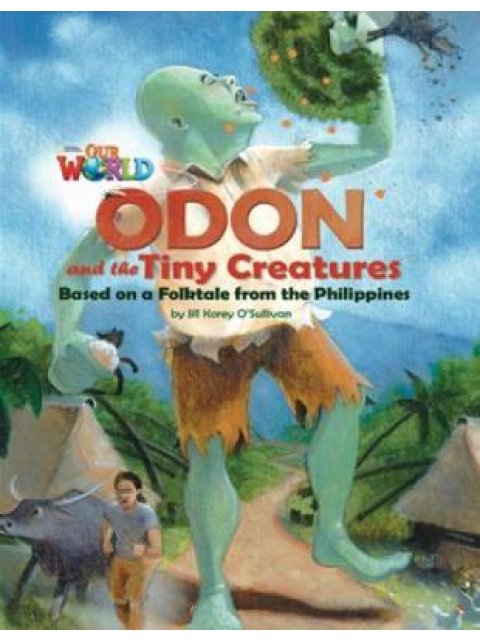 OUR WORLD 6: ODON AND THE TINY CREATURES - AME