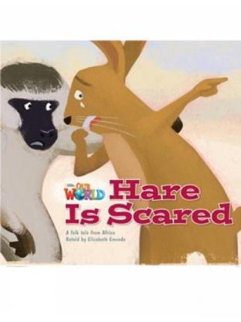 OUR WORLD 2: HARE IS SCARED - BRE