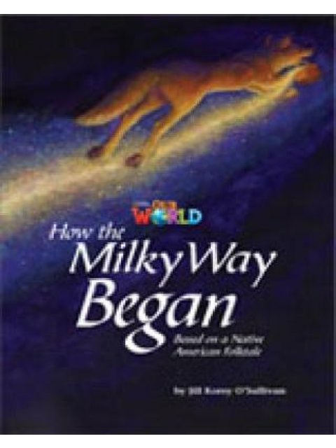 OUR WORLD 5: HOW THE MILKY WAY BEGAN - BRE