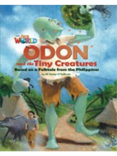 OUR WORLD 6: ODON AND THE TINY CREATURES - BRE