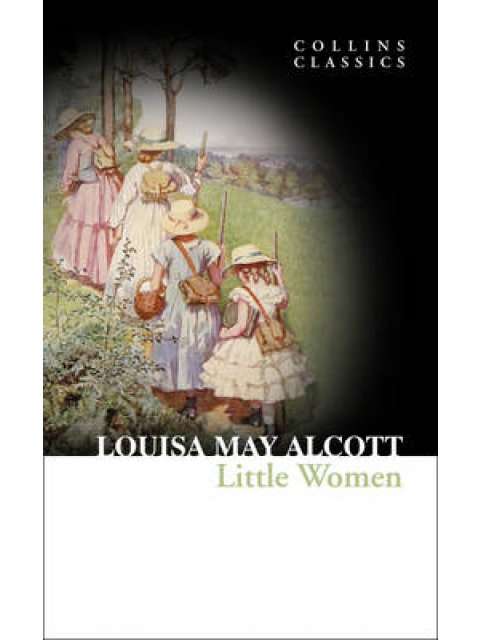 COLLINS CLASSICS : LITTLE WOMEN PB A FORMAT