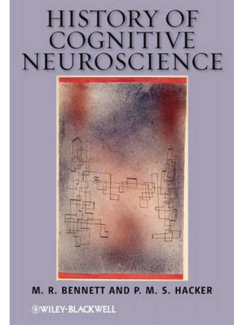 HISTORY OF COGNITIVE NEUROSCIENCE 1ST ED PB