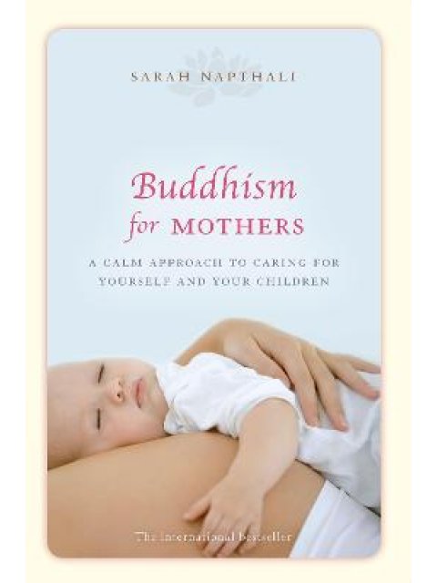 BUDDHISM FOR MOTHERS  PB