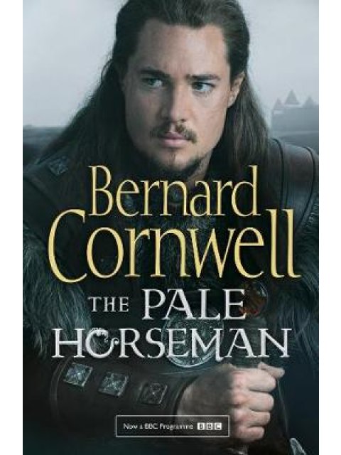 THE WARRIOR CHRONICLES (2) - PALE HORSEMAN (TV TIE-IN) PB B