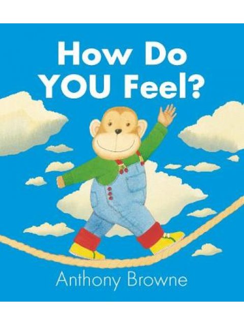 HOW DO YOU FEEL