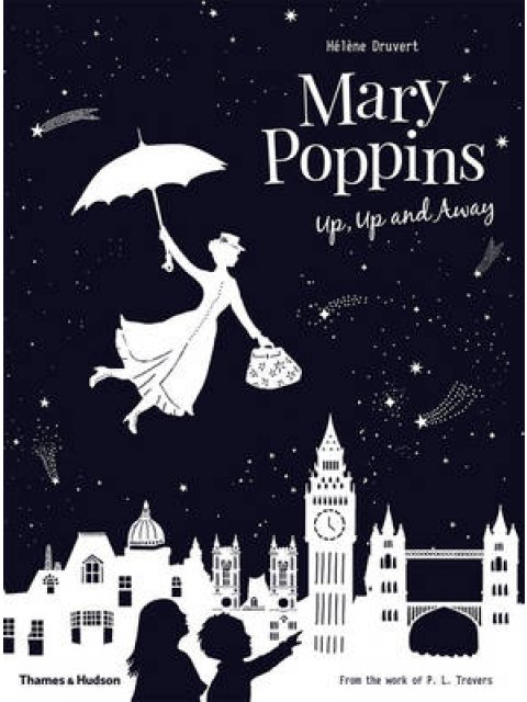 MARY POPPINS UP, UP AND AWAY  HC