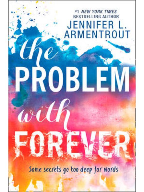 THE PROBLEM WITH FOREVER  PB