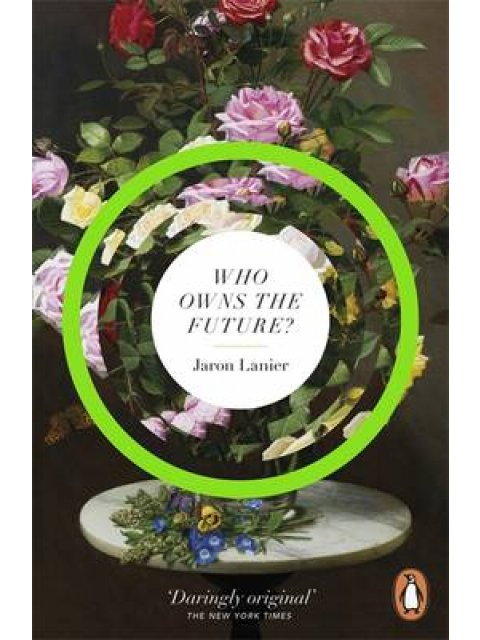 WHO OWNS THE FUTURE? PB