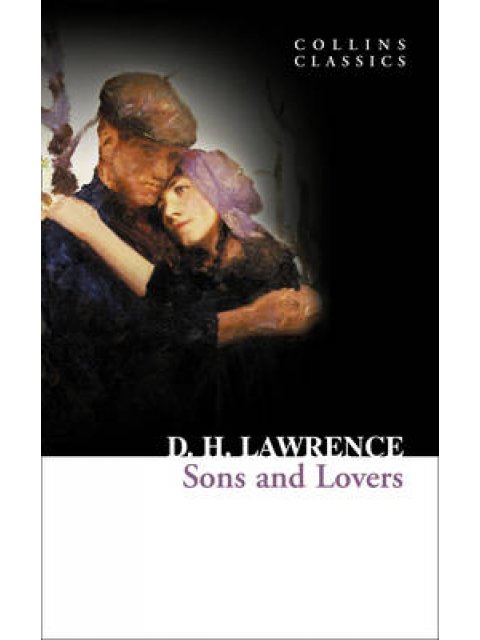 COLLINS CLASSICS : SONS AND LOVERS PB A FORMAT