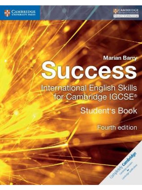 SUCCESS INTERNATIONAL ENGLISH SKILLS FOR CAMBRIDGE IGCSE SB 4TH ED