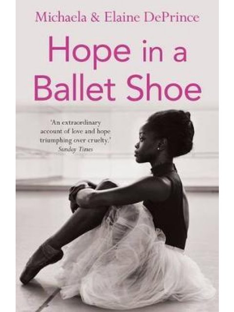 HOPE IN A BALLET SHOE  PB
