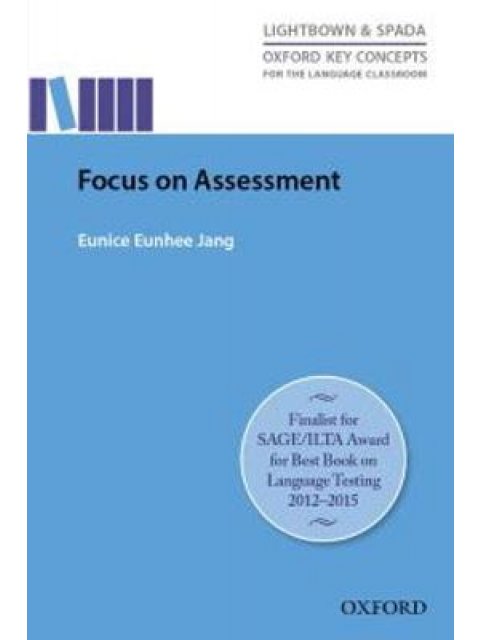 FOCUS ON ASSESSMENT REASERCH-LED GUIDE HELPING TEACHERS UNDERSTAND, DESIGN, IMPLEMENT & EVALUATE LAN