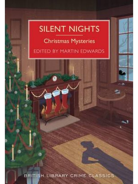BRITISH LIBRARY CRIME CLASSICS : SILENT NIGHTS: CHRISTMAS MYSERIES PB