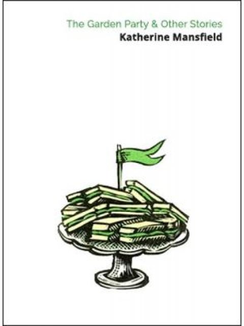 THE GARDEN PARTY AND OTHER STORIES PB