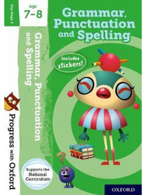 GRAMMAR AND PUNCTUATION AGE 7-8 BOOK/STICKERS/WEBSITE LINK