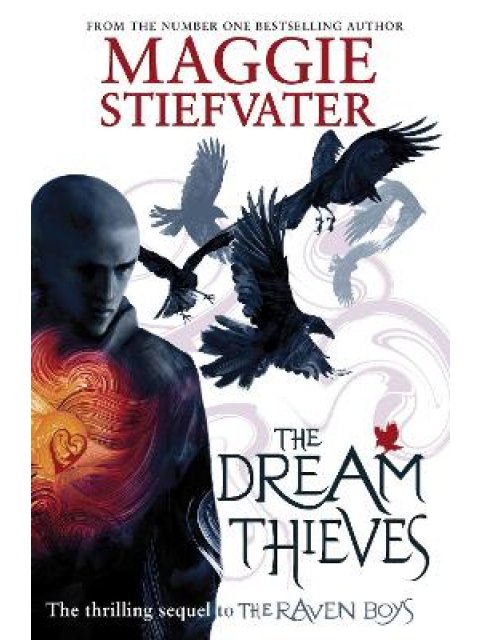 THE RAVEN BOYS QUARTET 2: DREAM THIEVES PB