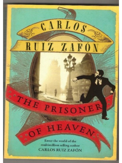 THE PRISONER OF HEAVEN PB A FORMAT