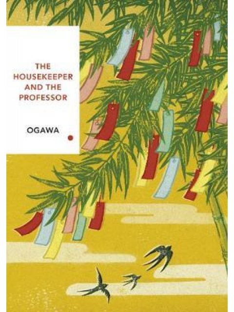 THE HOUSEKEEPER AND THE PROFESSOR PB