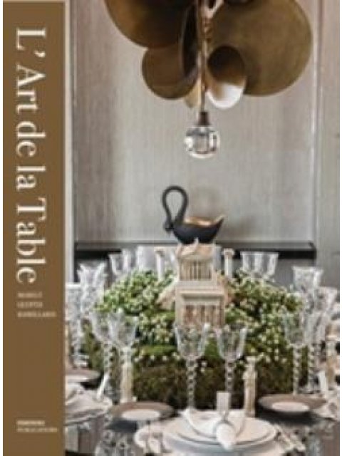 L ART DE LA TABLE