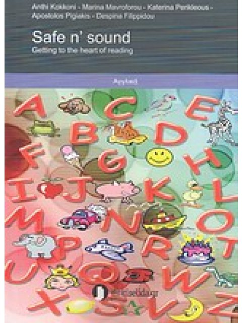 SAFE N' SOUND GETTING TO THE HEART OF READING