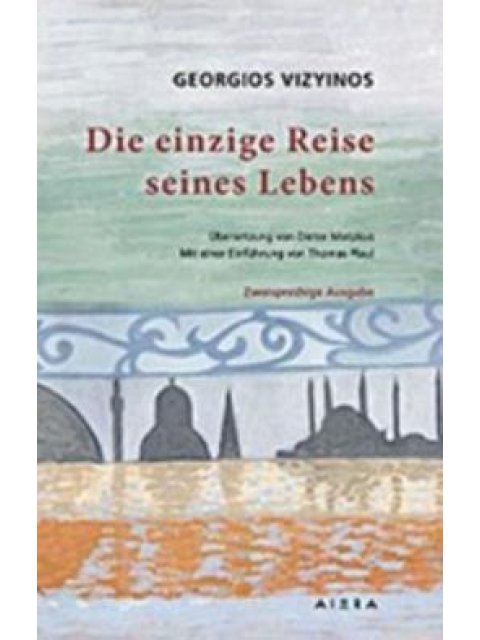 DIE EINZIGE REISE SEINES LEBENS PB