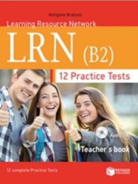 LRN B2 12 PRACTICE TESTS TCHR'S