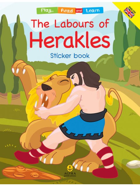THE LABOURS OF HERAKLES (STICKER BOOK) STICKER BOOK PLAY, READ AND LEARN