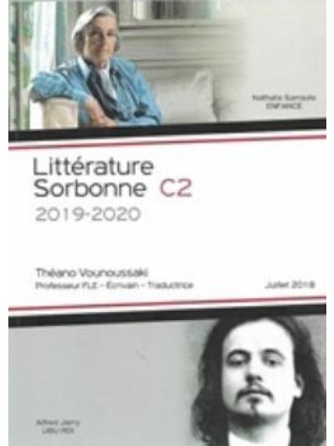 LITTERATURE SORBONNE C2 2019-2020 (ENFANCE & UBU ROI)