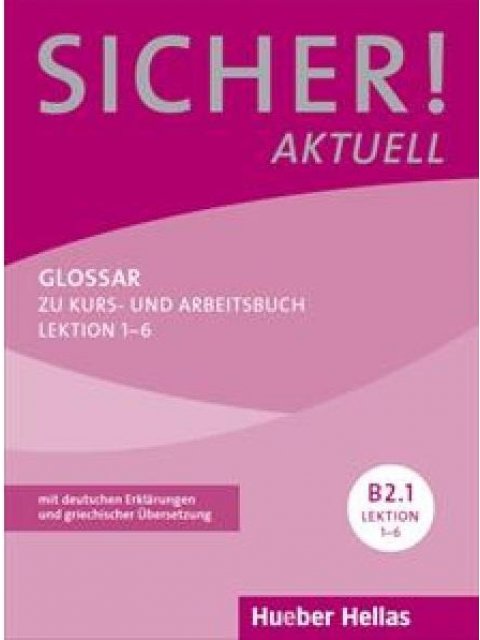 SICHER! AKTUELL B2.1 GLOSSAR