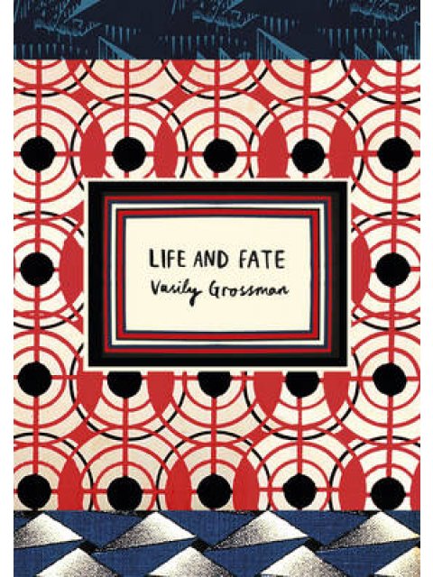 LIFE AND FATE (VINTAGE CLASSIC RUSSIANS SERIES)  TPB