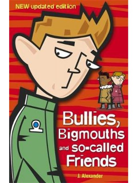BULLIES, BIGMOUTHS & SO-CALLED FRIENDS PB