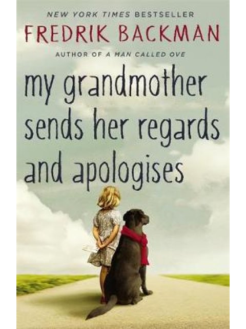 MY GRANDMOTHER SENDS HER REGARDS AND APOLOGISES PB