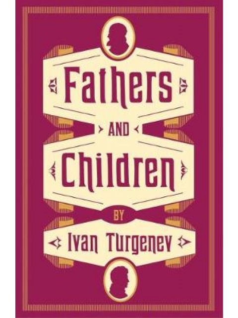 ALMA CLASSICS FATHERS AND CHILDREN PB