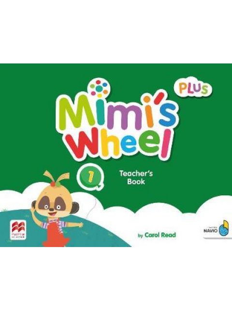 MIMI'S WHEEL PLUS 1 TCHR'S BOOK WITH NAVIO APP