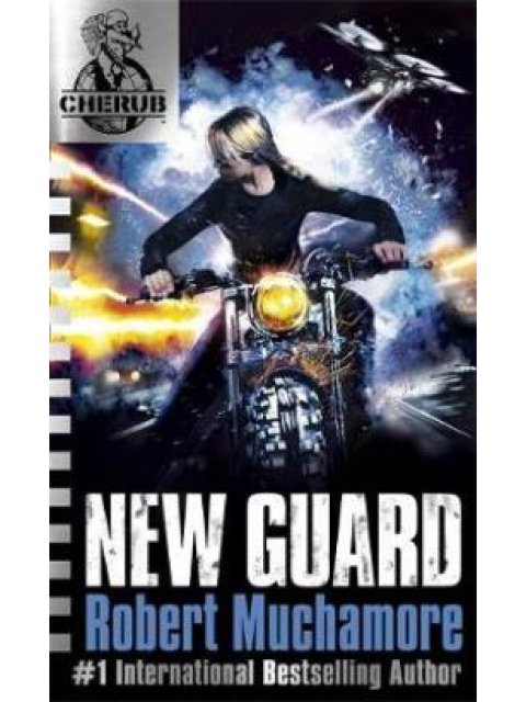 NEW GUARD: BOOK 17 (CHERUB)