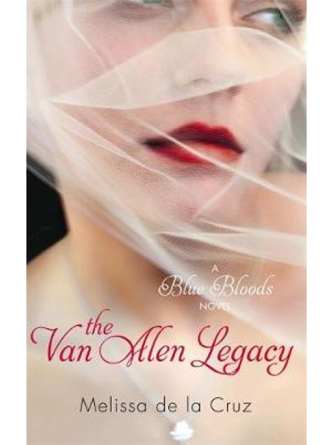 A BLUE BLOODS NOVEL 4: THE VAN ALEN LEGACY PB B FORMAT