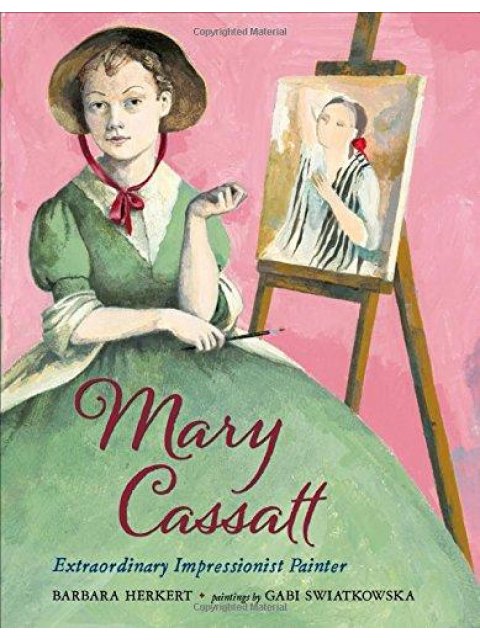 MARY CASSATT: EXTRAORDINARY IMPRESSIONIST PAINTER HC