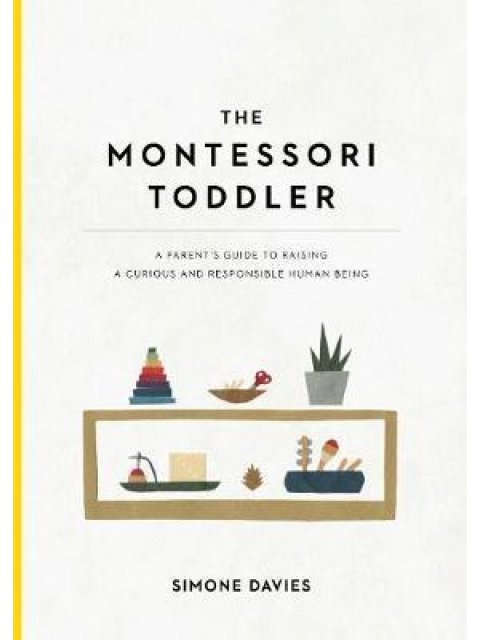 THE MONTESSORI TODDLER
