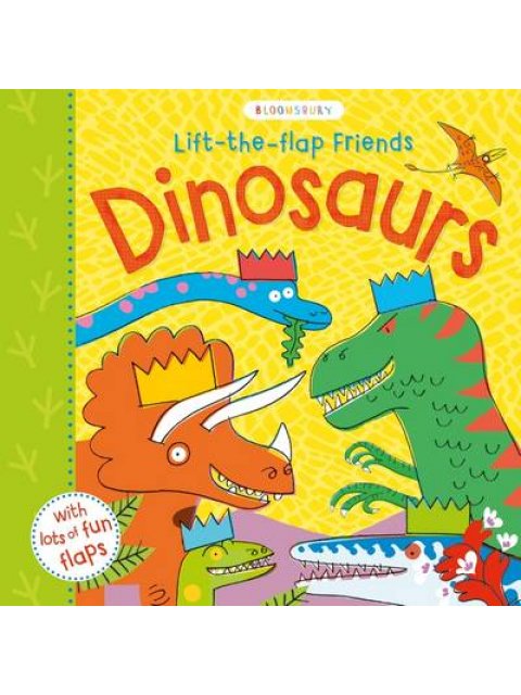 LIFT-THE-FLAP FRIENDS DINOSAURS HC BBK