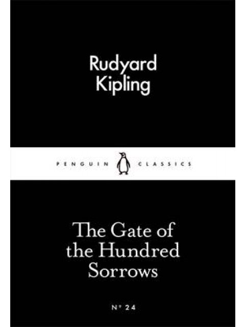LITTLE BLACK CLASSICS : THE GATE OF THE HUNDRED SORROWS PB