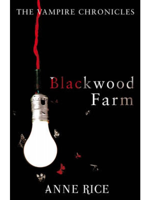 VAMPIRE CRONICLES 9: BLACKWOOD FARM PB