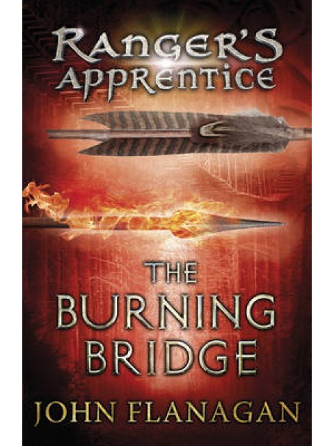 RANGER'S APPRENTICE 2: THE BURNING BRIDGE PB B FORMAT