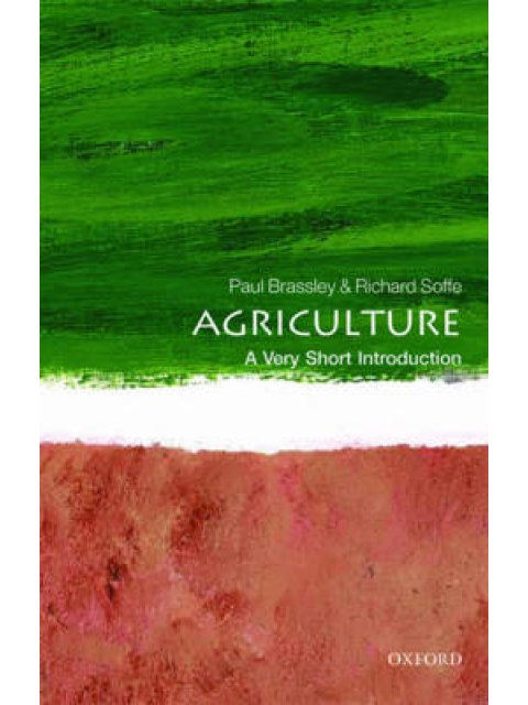 VERY SHORT INTRODUCTIONS : AGRICULTURE  PB A