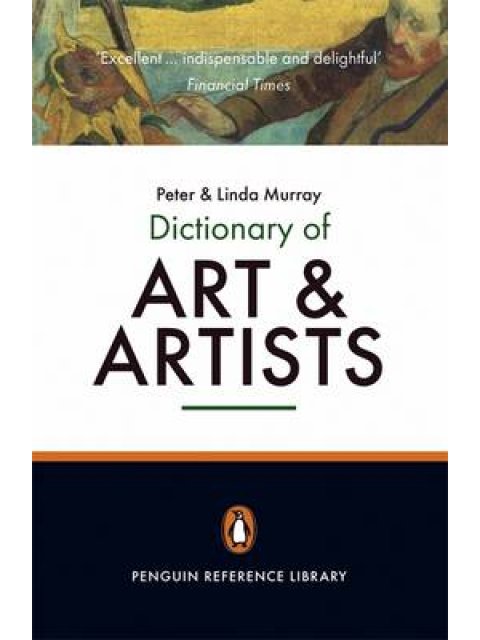 PENGUIN DICTIONARY : ART AND ARTISTS  PB B