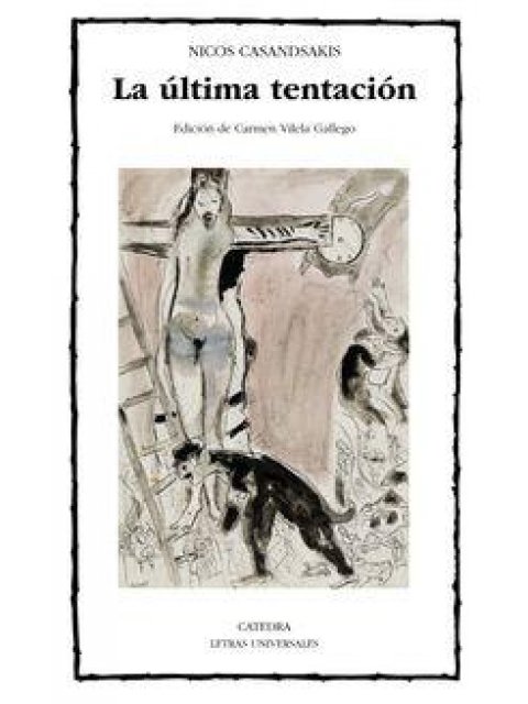 LA ULTIMA TENTACION DE CRISTO  TAPA BLANDA